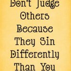 Don’t Judge Others