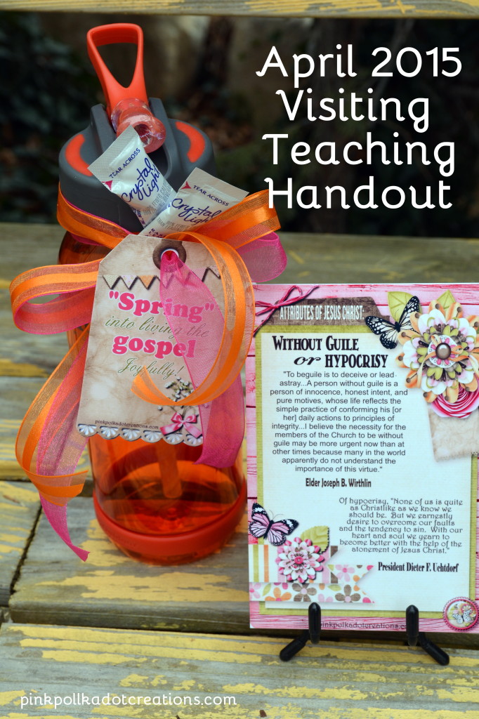 April 2015 Visiting teaching handout