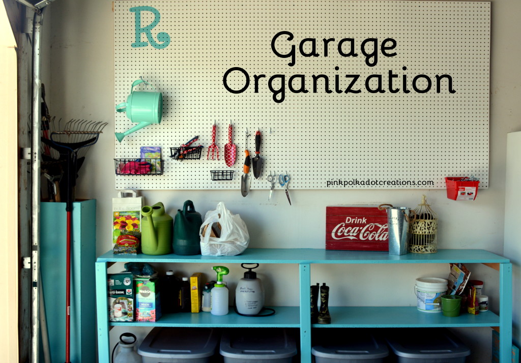 Garage Storage and Organization - Joy in the Meantime