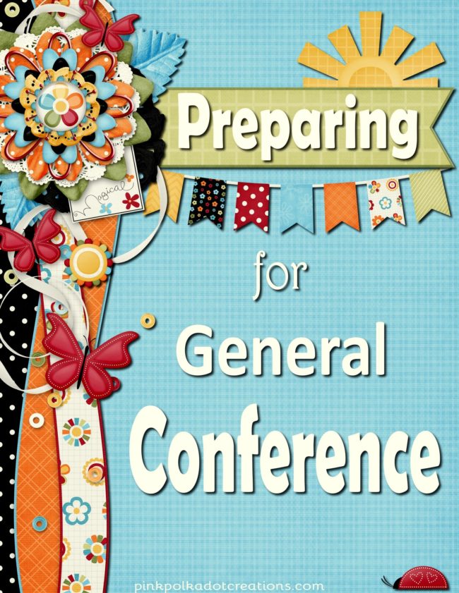 6 Practical Things to Do Before General Conference — Chicken