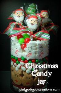 Christmas Candy Jar - Pink Polka Dot Creations